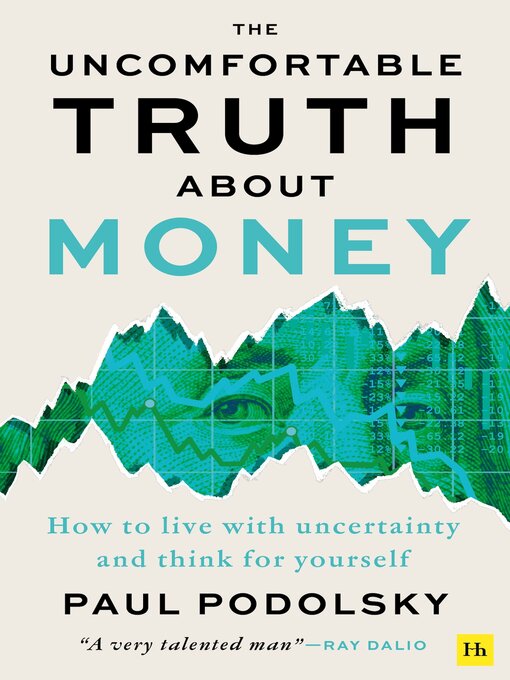 Title details for The Uncomfortable Truth About Money by Paul Podolsky - Wait list